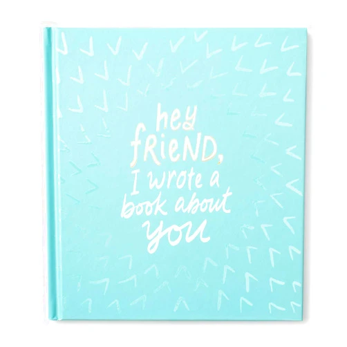 By Miriam Hathaway (Author), Justine Edge (Illustrator) Hey Friend, I Wrote a Book About You