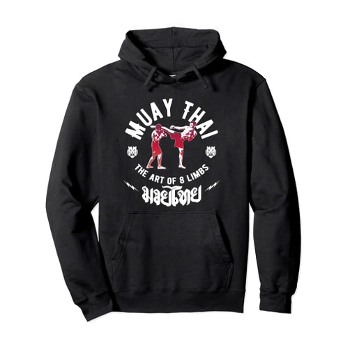 Muay Thai and Mixed Martial Arts MMA apparel gifts Muay Thai gift Fight Club Mens Art of 8 limbs MMA Fighter Pullover Hoodie