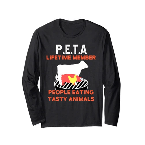Teerex Apparel Funny P.E.T.A People Eating Tasty Animals BBQ Lover Design Long Sleeve T-Shirt