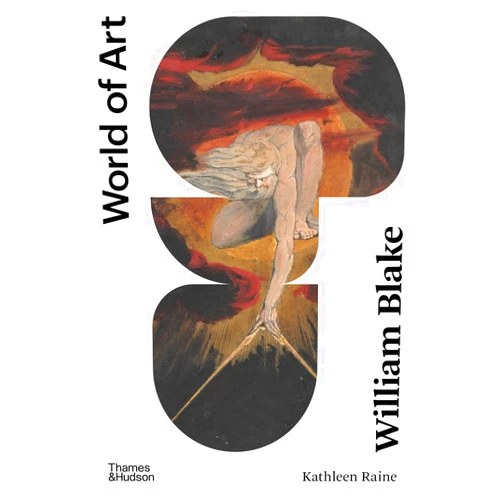By Kathleen Raine (Author), Colin Trodd (Introduction) William Blake (World of Art)