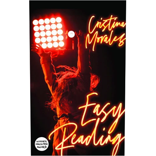 By Cristina Morales (Author) Easy Reading: The new novel from the Spanish literary sensation