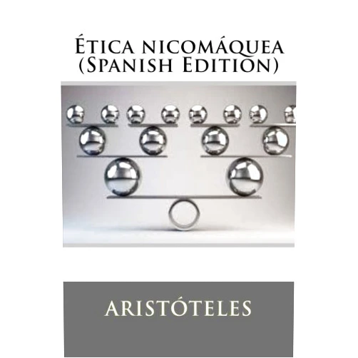 Aristóteles Ética nicomáquea (Spanish Edition)