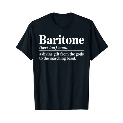 Baritone Gift Euphonium Player Accessories & Stuff Funny Baritone Design for Men Women Euphonium Baritone T-Shirt