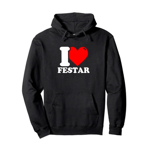 I heart festar first name I love festar given name Pullover Hoodie
