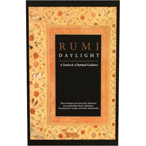 Camille Adams Helminski Rumi Daylight: A Daybook of Spiritual Guidance