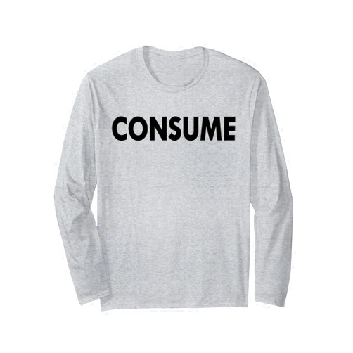 KDK12Studios They live Consume subliminal Long Sleeve T-Shirt
