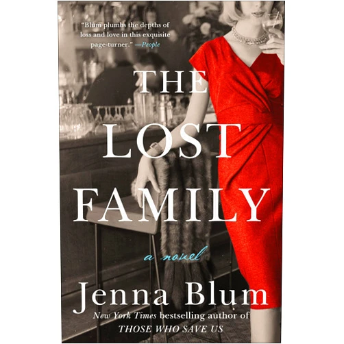 By Jenna Blum (Author) Format: Kindle Edition The Lost Family: A Novel