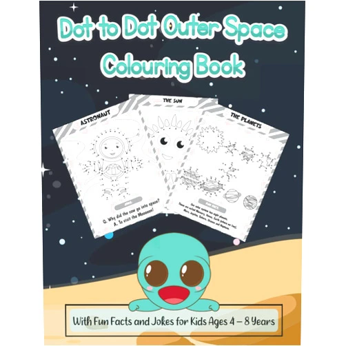 Elizabeth Rose Dot to Dot Outer Space Colouring Book: With Fun Facts and Jokes for Kids Aged 4 - 8 Years (Children's Fun Activity Books)