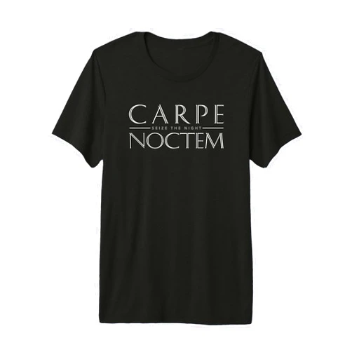 Latin Quotes Tee Shirts Latin Quote: Carpe Noctem (Seize The Night) T-Shirt Premium Tri-Blend T-Shirt