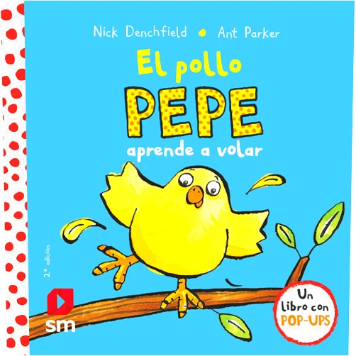 Nick Denchfield,Ant Parker,Núria Font i Ferré El pollo Pepe aprende a volar