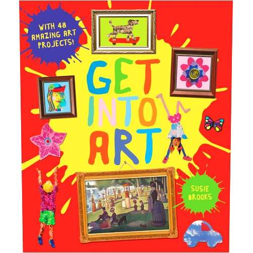 By Susie Brooks (Author) Get into Art