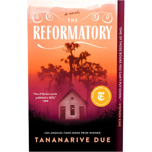By Tananarive Due (Author) Format: Kindle Edition The Reformatory: A Novel