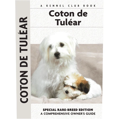 Wolfgang Knorr,Elke Ulber,Thomas Ulber Coton De Tulear: Comprehensive Owner's Guide (CompanionHouse Books)