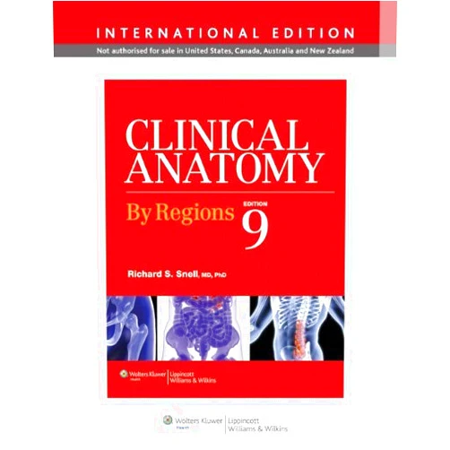By Richard S. Snell (Author) Clinical Anatomy by Regions Ninth Edition by Snell MD PhD, Richard S. (2011) Paperback