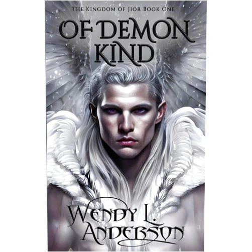 Wendy L. Anderson Of Demon Kind: Book One in the Kingdom of Jior Series (Kingdom of Jior Fantasy Series)