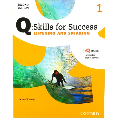 Jaimie Scanlon Q: Skills for Success 2E Listening and Speaking Level 1 Student Book