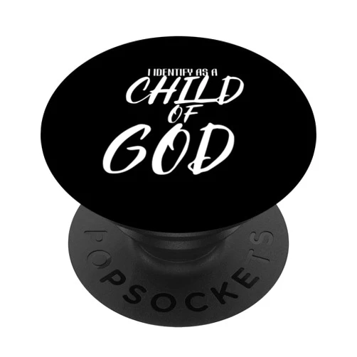 I Identify As A Child Of God Christian Designs I Identify As A Child Of God - Christian Jesus Church Sworl PopSockets Swappable PopGrip