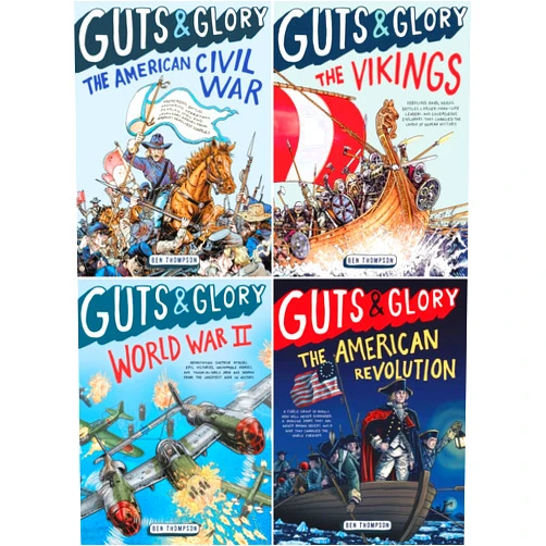 By Ben Thompson (Author) Guts & Glory Series 4 Books Set - The American Civil War, The Vikings, World War II, The American Revolution