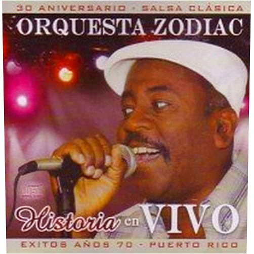 Orquesta Zodiac Format: Audio CD 30 Aniv: Historia En Vivo
