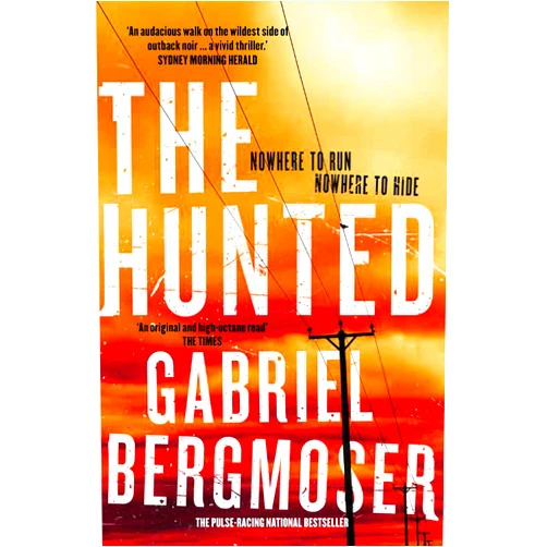 Gabriel Bergmoser The Hunted (The Hunted Series, 01)