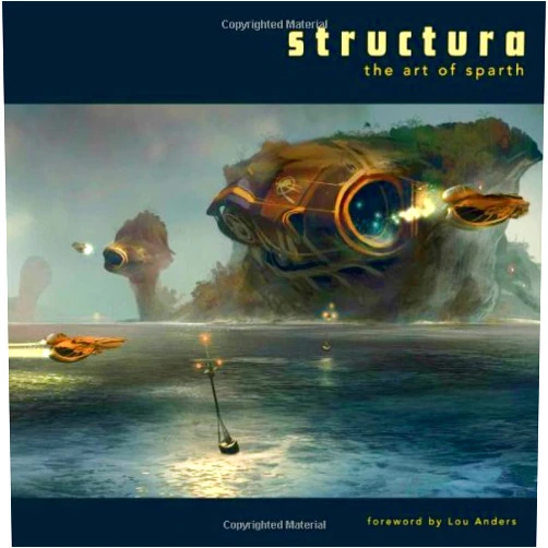 Sparth,Lou Anders Structura: The Art of Sparth