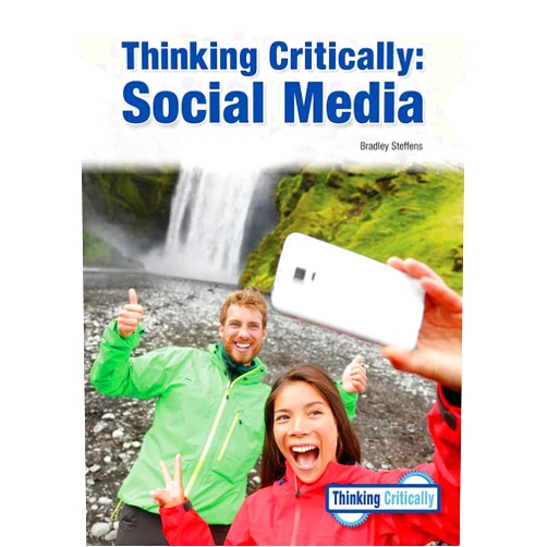 Bradley Steffens Social Media (Thinking Critically)