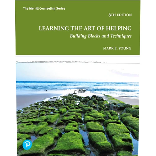 By Mark Young (Author) Learning the Art of Helping: Building Blocks and Techniques