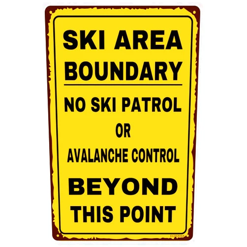 Generic Vintage Metal Sign Ski Boundary Area Sign Ski Lodge Decor Snow Skiing Mountain House Winter Sports Ski Patrol Sign 8X12 Inch