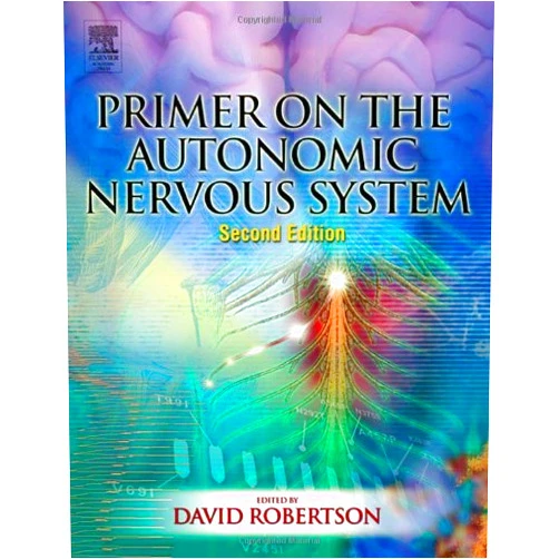David Robertson Primer on the Autonomic Nervous System