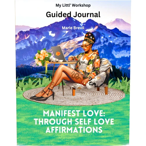 By Marie S. Brevil (Author, Editor), Prince Jai (Illustrator), My Littl' Workshop (Contributor) & 0 more Guided Journal: Manifest love: through self Love affirmations