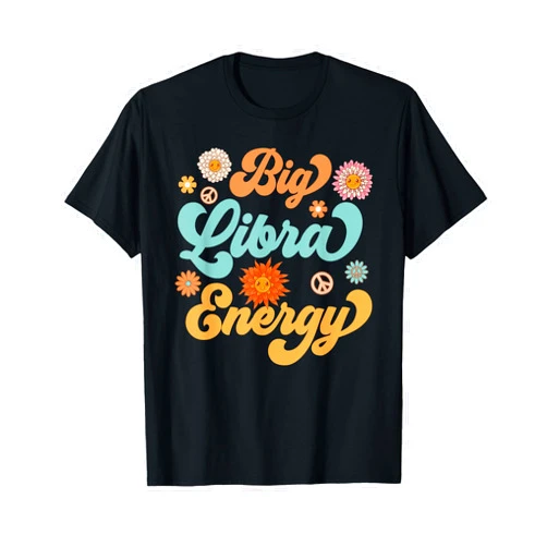 Groovy Hippie Zodiac Birthday Women Girls Matching Big Libra Energy Groovy Hippie Birthday Zodiac Sign T-Shirt