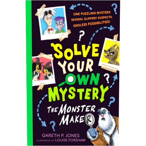 Solve Your Own Mystery: The Monster Maker