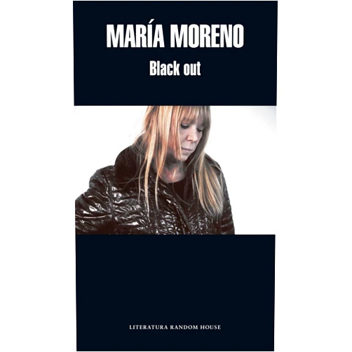 Spanish Edition by María Moreno (Author) Format: Kindle Edition Black out (Spanish Edition)