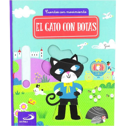 Sara Loro Jiménez El gato con botas: Cuentos con movimiento