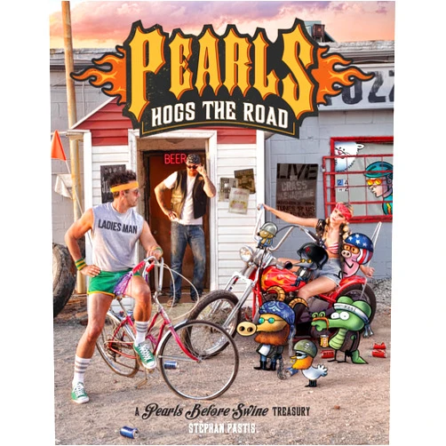 By Stephan Pastis (Author) Pearls Hogs the Road: A Pearls Before Swine Treasury (Volume 27)
