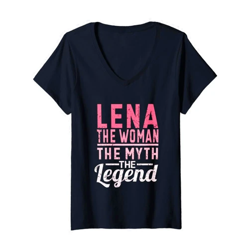 Funny Personalized Girl Name Lena Gift Lena The Woman The Myth The Legend Name Lena V-Neck T-Shirt