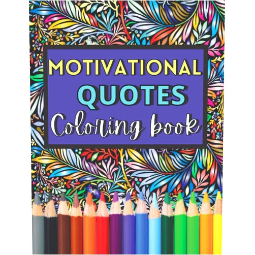 By Kay Jenkins (Author) Motivational Quotes Coloring Book: For Positivity, Confidence and Inspiration
