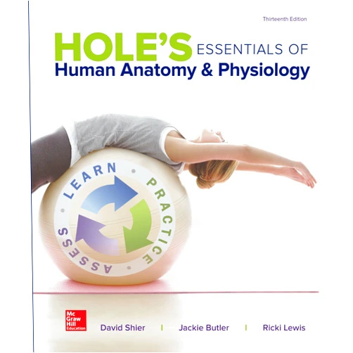 David Shier,Jackie Butler,Ricki Lewis Hole's Essentials of Human Anatomy & Physiology
