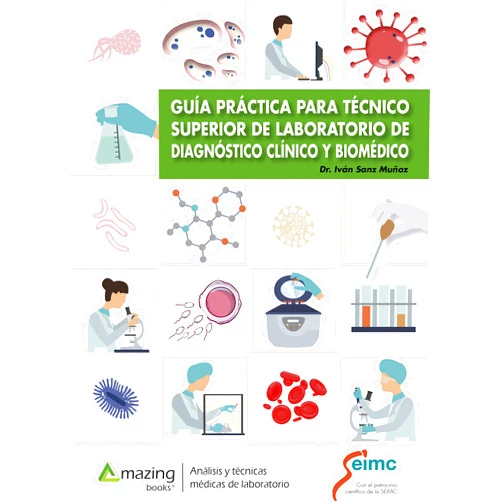 Spanish Edition by Iván Sanz Muñoz (Author), Raquel Moreno Mayordomo (Author), Wysali Trapiello Fernández (Author), Jose Manuel Mendez Legaza (Author), Cristina Andrés Ledesma (Author), María José Lázaro Morillo (Author), Raquel De la Cruz Perez (Author) & 4 more Format: Kindle Edition Guía práctica para técnico superior de laboratorio de diagnóstico clínico y biomédico (Spanish Edition)
