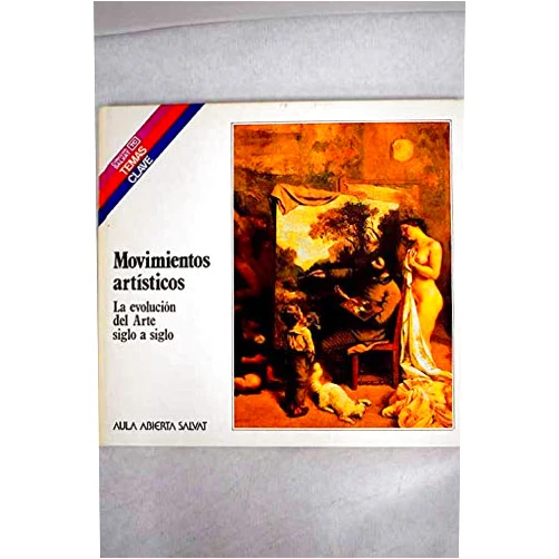 Spanish Edition by José Ramón Paniagua Soto (Author) Movimientos artisticos