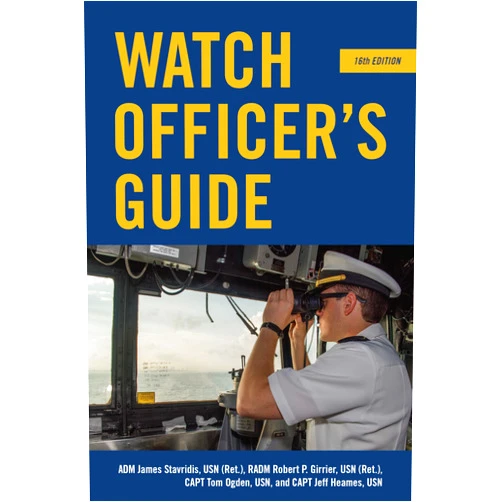 By James G. Stavridis (Author), Robert P. Girrier (Author), Thomas Michael Ogden (Author), Jeffrey L Heames (Author) & 1 more Watch Officer's Guide, 16th Edition (Blue & Gold Professional Library)