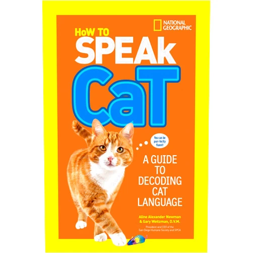By Aline Alexander Newman (Author), Gary Weitzman DVM MPH (Author) How to Speak Cat: A Guide to Decoding Cat Language
