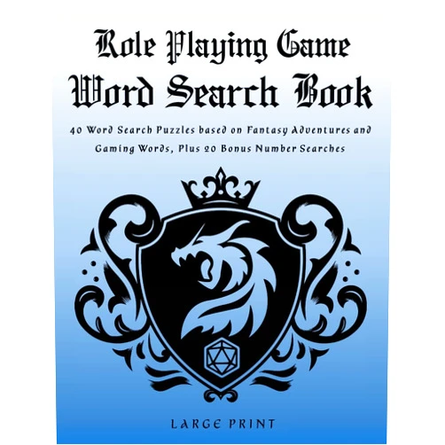 By Sasha Winters (Author) Role Playing Game Word Search Book: Word Search Puzzles and Number Search Puzzles, Fantasy Adventures and Gaming Words, RPG Gift