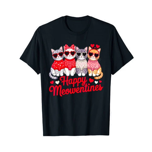Funny Valentine Cat Tee Happy Meowentines Day Happy Meowentines Day Cute Valentine Cat Lover Design T-Shirt