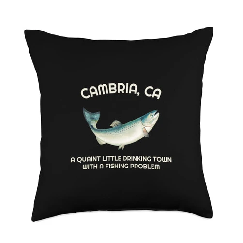 California Coho Silver Salmon Fisherman Quaint Little Drinking Town Fishing Problem Cambria CA Throw Pillow, 18x18, Multicolor