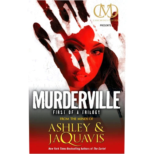 Ashley Coleman,JaQuavis Coleman Murderville: First of a Trilogy (1)