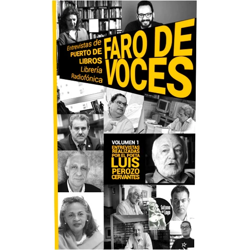 Spanish Edition by Luis Perozo Cervantes (Author), Ángel Lombardi (Author), Juan Carlos Chirinos (Author), Rodrigo Blanco Calderón (Author), Jaime Ballestas Otrova Gomas (Author), Alfredo Chacón (Author), Fedosy Santaella Kruk (Author), Francisco Javier Pérez (Author), Juan Pintó (Author), Antonio López Ortega (Author) & 7 more Format: Kindle Edition Faro de voces: entrevistas de Puerto de Libros Librería Radiofónica: voces de escritores, editores y creadores de Venezuela y Latinoamérica (Spanish Edition)