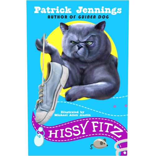 Patrick Jennings,Michael Allen Austin Hissy Fitz