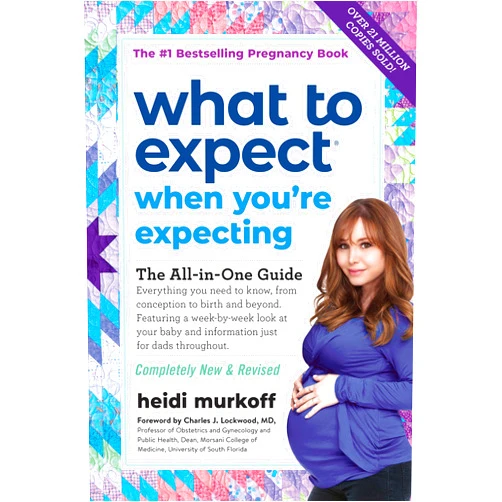 Heidi Murkoff What to Expect When You're Expecting: (Updated in 2024)
