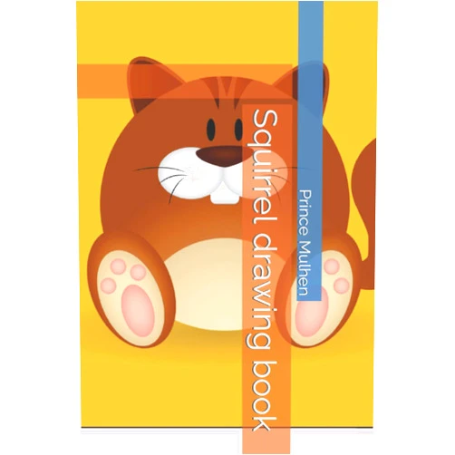 By Mr Prince Mulhen (Author) Squirrel drawing book